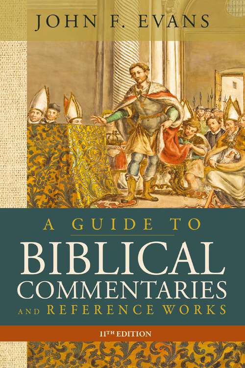 Book cover of A Guide to Biblical Commentaries and Reference Works, 11th Edition