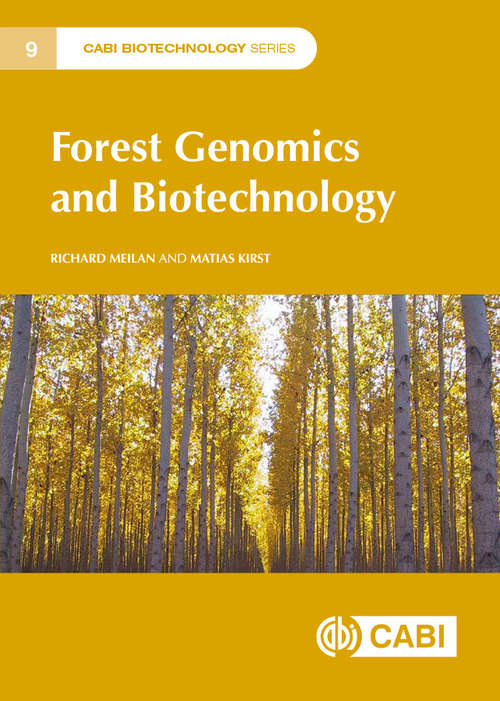 Book cover of Forest Genomics and Biotechnology (CABI Biotechnology Series)