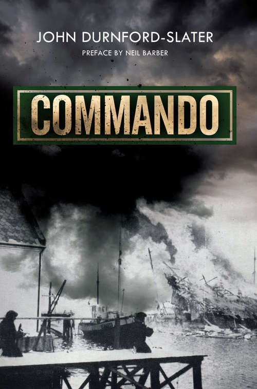 Book cover of Commando: Memoirs of a Fighting Commando In World War Two