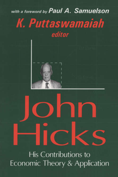 Book cover of John Hicks: His Contributions to Economic Theory and Application