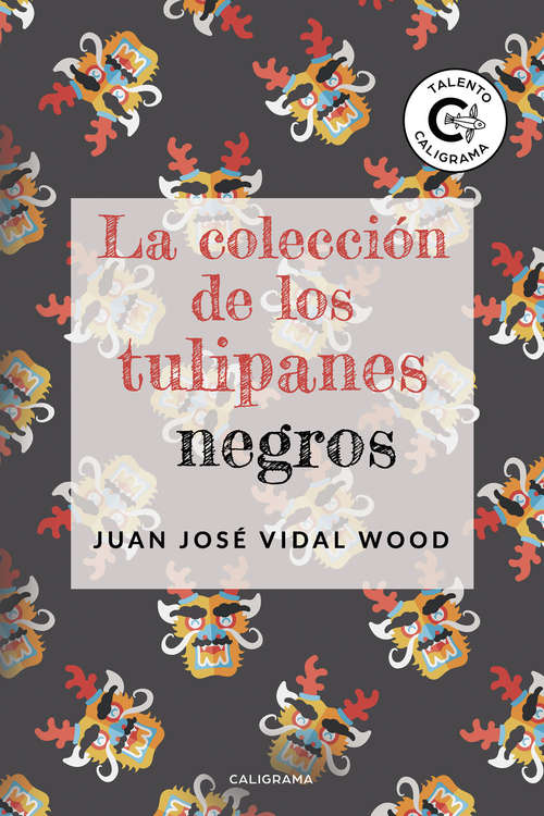 Book cover of La colección de los tulipanes negros