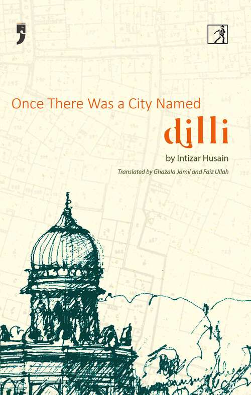 Book cover of Once There Was a City Named Dilli