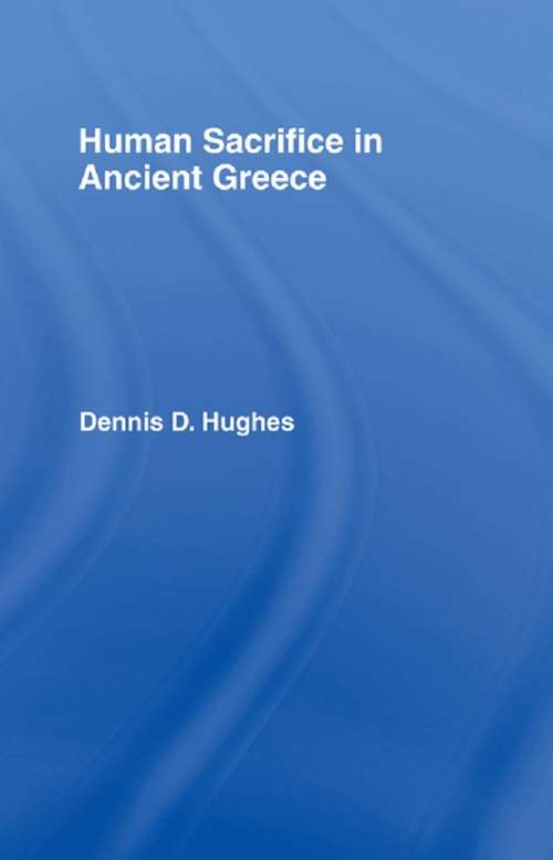 Book cover of Human Sacrifice in Ancient Greece