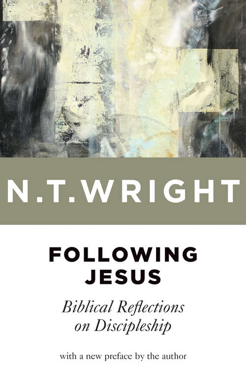 Book cover of Following Jesus: Biblical Reflections on Discipleship (2)