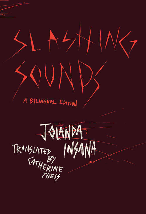 Book cover of Slashing Sounds: A Bilingual Edition (Phoenix Poets)