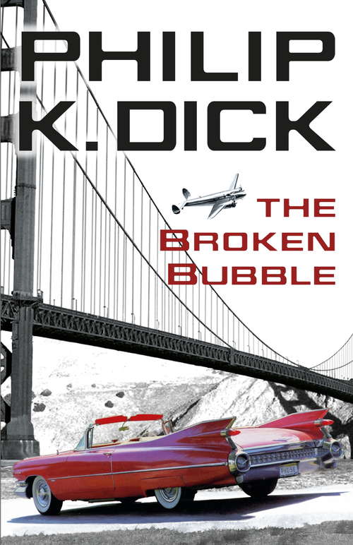 Book cover of The Broken Bubble