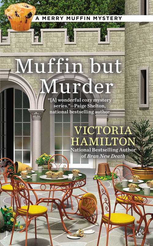 Book cover of Muffin But Murder (Merry Muffin Mystery #2)