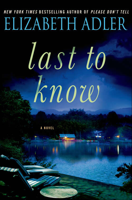 Book cover of Last to Know: A Novel