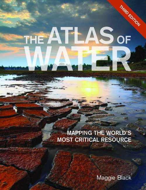 Book cover of The Atlas of Water: Mapping the World's Most Critical Resource