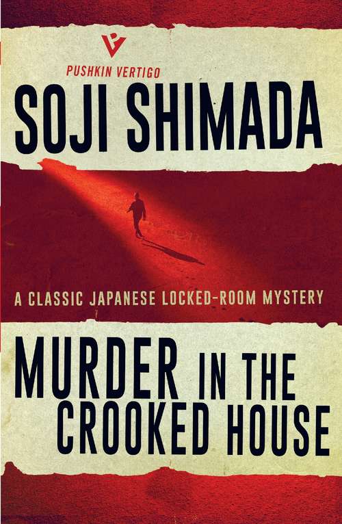 Book cover of Murder in the Crooked House (Pushkin Vertigo)