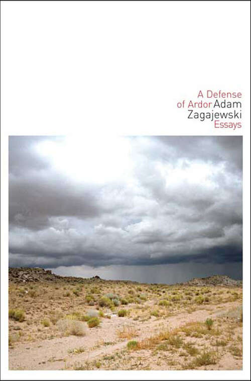 Book cover of A Defense of Ardor: Essays