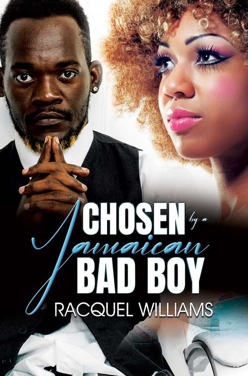 Book cover of Chosen by a Jamaican Bad Boy