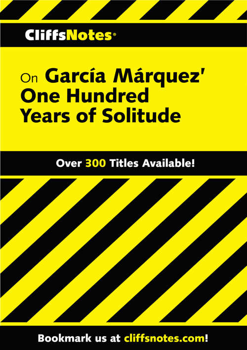 Book cover of CliffsNotes on Garcia Marquez' One Hundred Years of Solitude