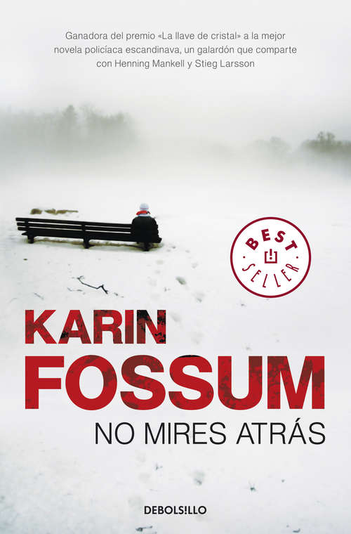 Book cover of No mires atrás (Inspector Sejer: Volumen 2)