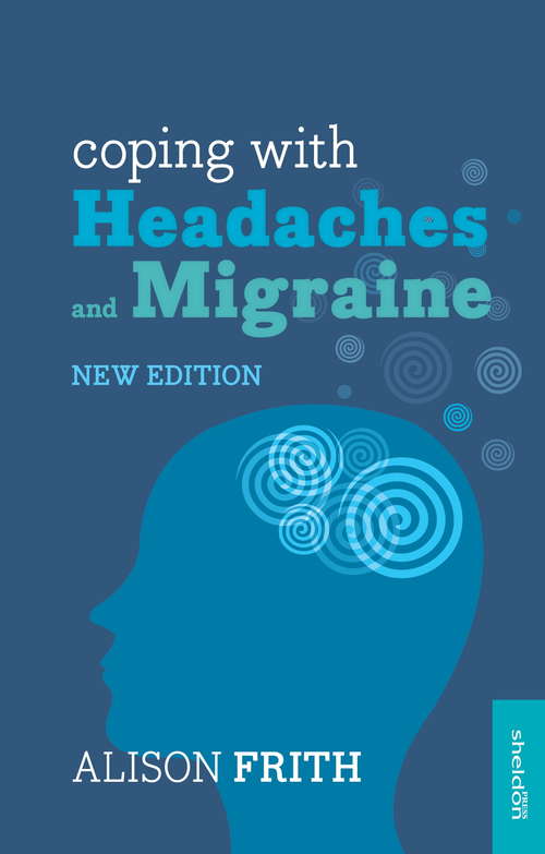 Book cover of Coping with Headaches and Migraine