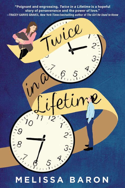 Book cover of Twice in a Lifetime: A Novel