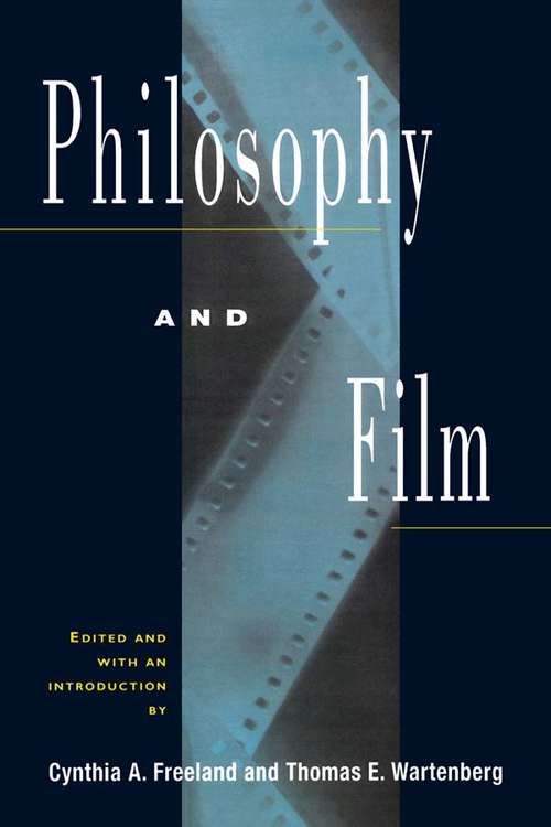 Book cover of Philosophy and Film: Introductory Text And Readings