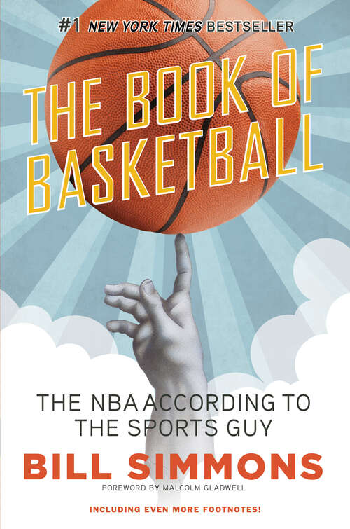 Book cover of The Book of Basketball: The NBA According to The Sports Guy