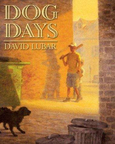 Book cover of Dog Days (A Junior Library Guild Selection Series)
