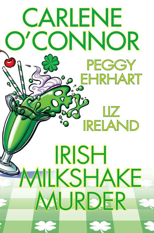 Book cover of Irish Milkshake Murder