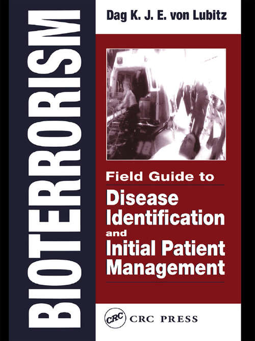 Book cover of Bioterrorism: Field Guide to Disease Identification and Initial Patient Management