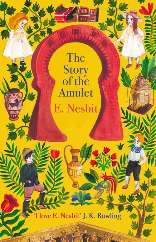 Book cover of The Story of the Amulet (The Psammead Series)