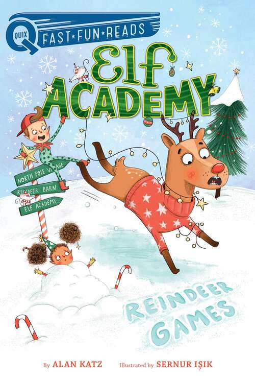 Book cover of Reindeer Games: A QUIX Book (Elf Academy #2)