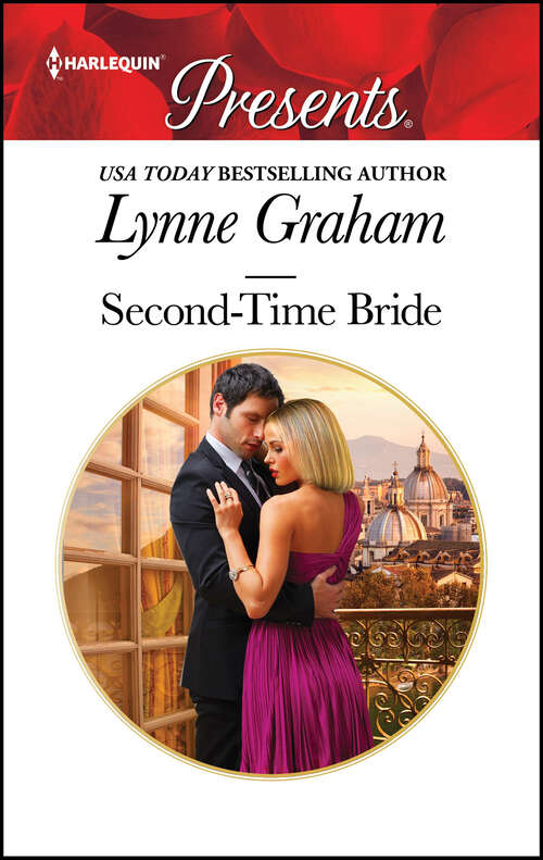 Book cover of Second-Time Bride (Original) (Mills And Boon Vintage 90s Modern Ser.)