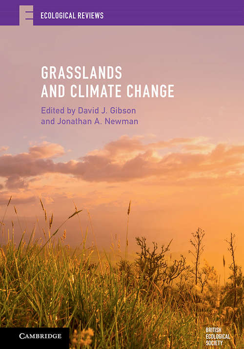 Book cover of Grasslands and Climate Change (Ecological Reviews)