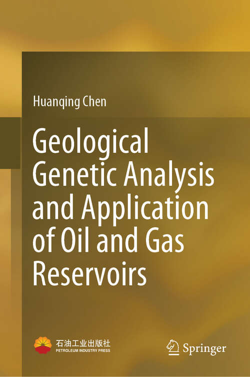 Book cover of Geological Genetic Analysis and Application of Oil and Gas Reservoirs