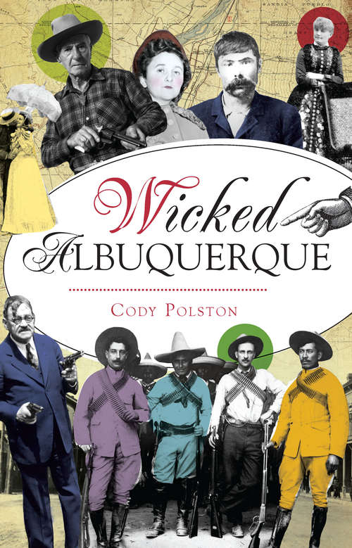 Book cover of Wicked Albuquerque (Wicked)