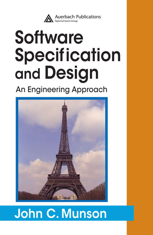 Book cover of Software Specification and Design: An Engineering Approach