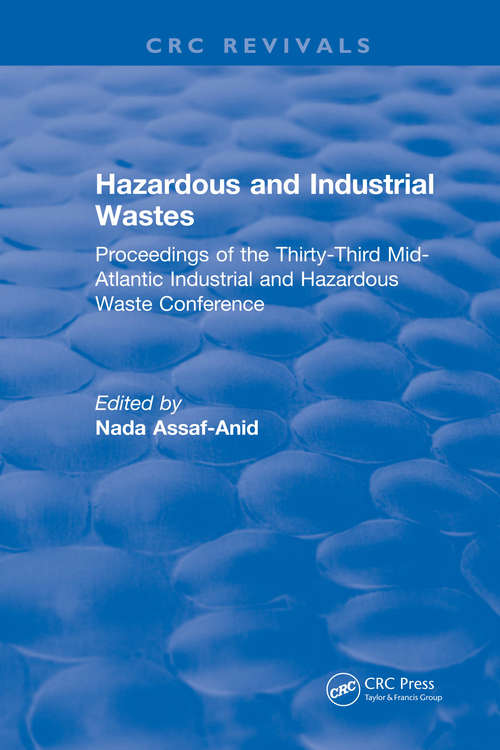 Book cover of Hazardous and Industrial Wastes: Proceedings of the Thirty-Third Mid-Atlantic Industrial and Hazardous Waste Conference