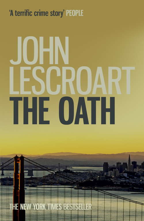 Book cover of The Oath: A page-turning medical crime thriller (Dismas Hardy)
