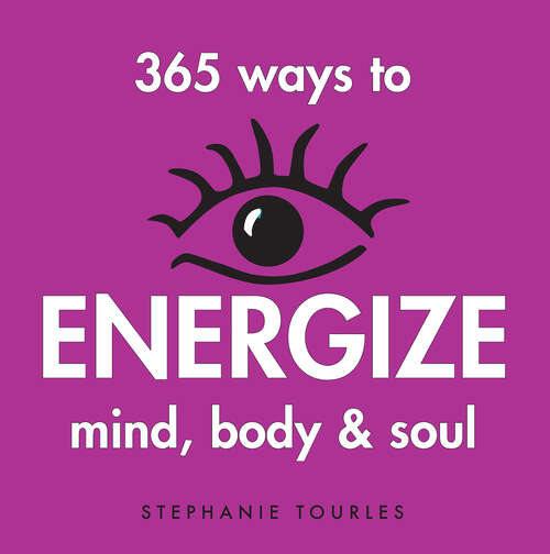 Book cover of 365 Ways to Energize Mind, Body & Soul: Simplified Characters