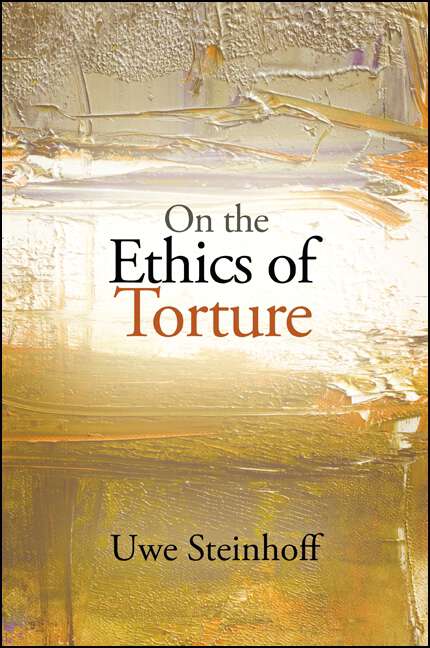 Book cover of On the Ethics of Torture