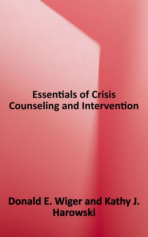 Book cover of Essentials of Crisis Counseling and Intervention