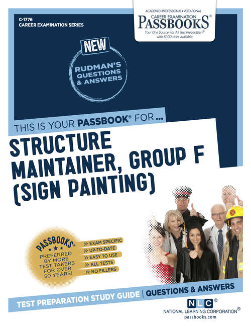 Book cover of Structure Maintainer, Group F (Sign Painting): Passbooks Study Guide (Career Examination Series: C-1776)