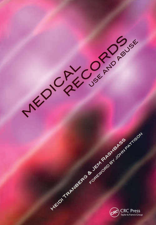 Book cover of Medical Records Use and Abuse