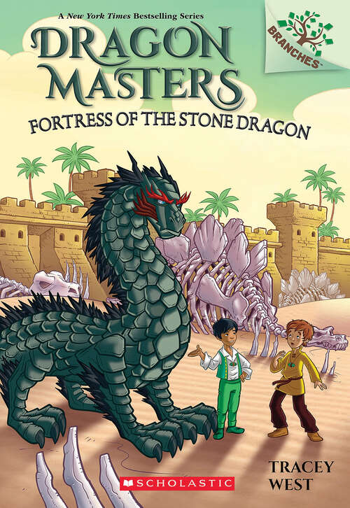 Book cover of Fortress of the Stone Dragon: A Branches Book (Dragon Masters)