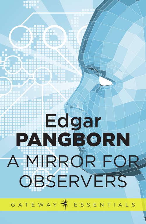 Book cover of A Mirror for Observers (Gateway Essentials #104)