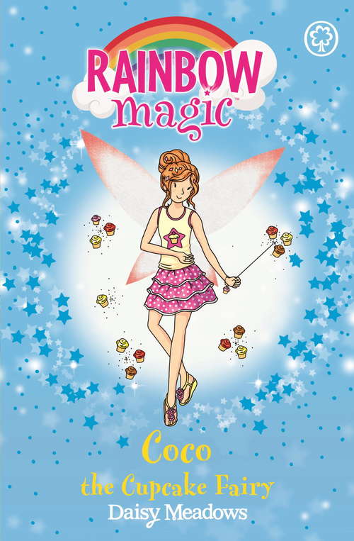 Book cover of Coco the Cupcake Fairy: The Sweet Fairies Book 3 (Rainbow Magic #3)