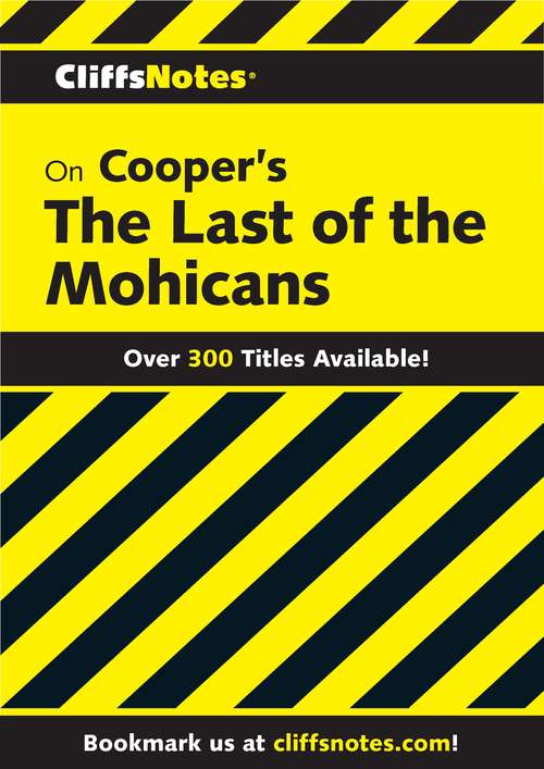 Book cover of CliffsNotes on Cooper's The Last of the Mohicans