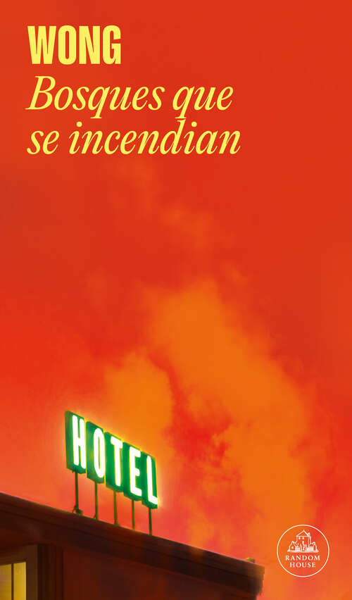 Book cover of Bosques que se incendian