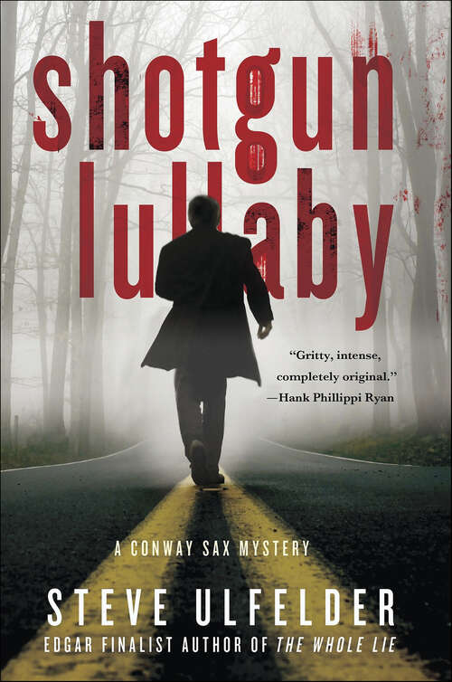 Book cover of Shotgun Lullaby (The Conway Sax Mysteries #3)