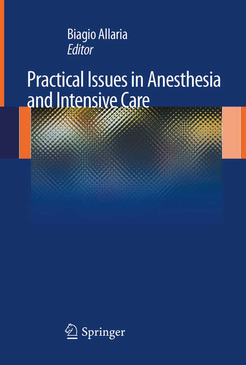 Book cover of Practical Issues in Anesthesia and Intensive Care