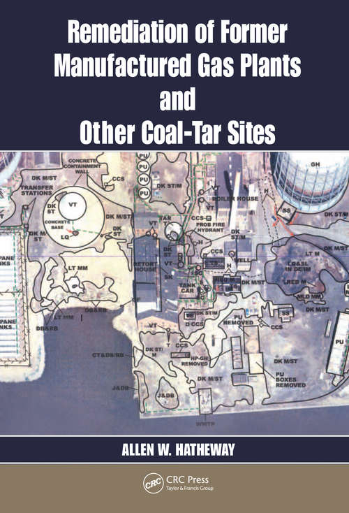 Book cover of Remediation of Former Manufactured Gas Plants and Other Coal-Tar Sites