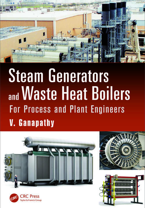 Book cover of Steam Generators and Waste Heat Boilers: For Process and Plant Engineers (Mechanical Engineering)