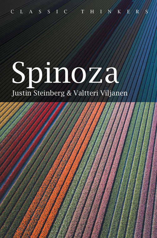 Book cover of Spinoza (Classic Thinkers)