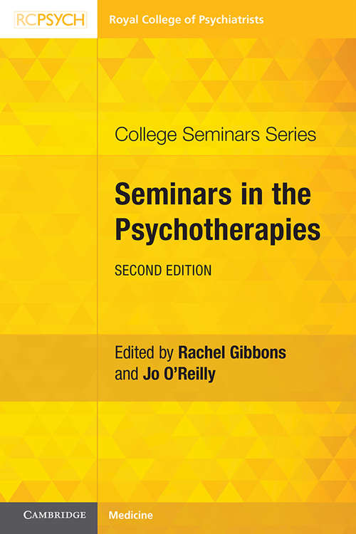 Book cover of Seminars in the Psychotherapies (College Seminars Series)